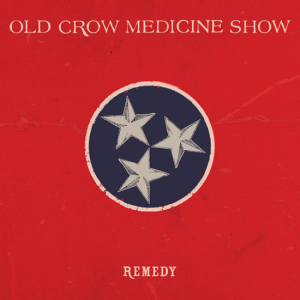 Old Crow Medicine Show, Remedy